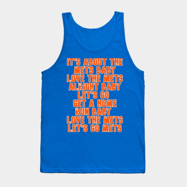 It's About The Mets Baby Tank Top by MashCo